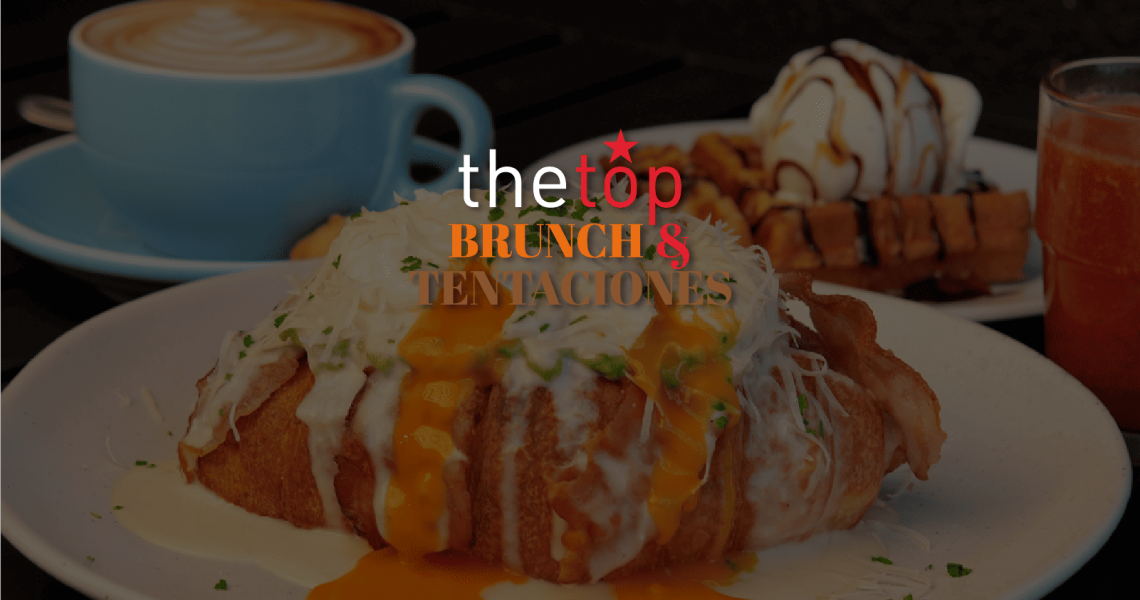 Las Mejores Brunch y Tentaciones de Chile